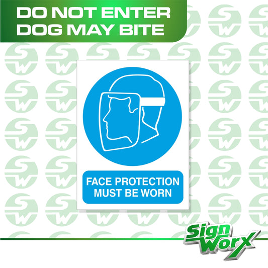 Mandatory Face Protection