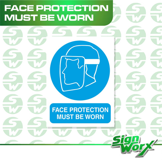 Mandatory Face Protection